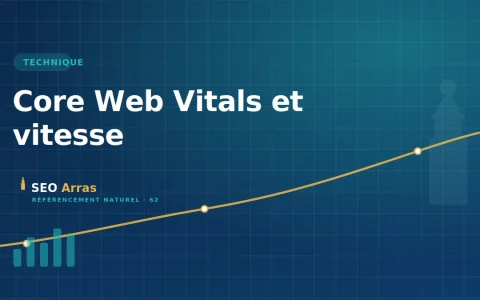 Core Web Vitals : améliorer la vitesse de son site pour le SEO